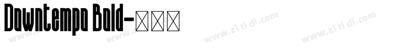 Downtempo Bold字体转换